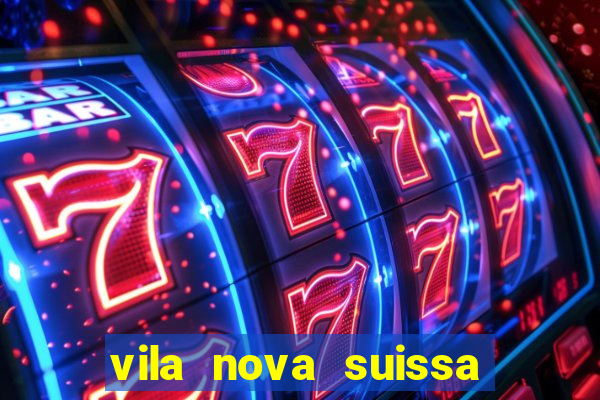 vila nova suissa mogi das cruzes